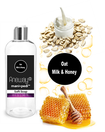 Aneway® Mani+Pedi™ CARE - Botanical Infused, Liquid Soft Soap - 8 Fl. Oz. Crystal Clear Bottle - Oat, Milk & Honey (FO) - Sulfate-Free